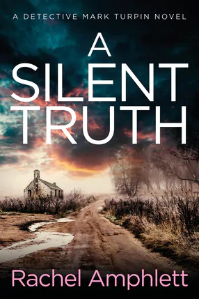 A Silent Truth (Detective Mark Turpin Book 4)