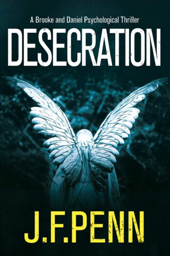 Desecration (Brooke and Daniel Book 1)