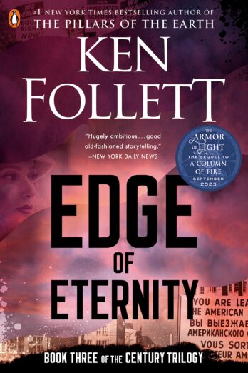 Edge of Eternity (The Century Trilogy, Book 3)