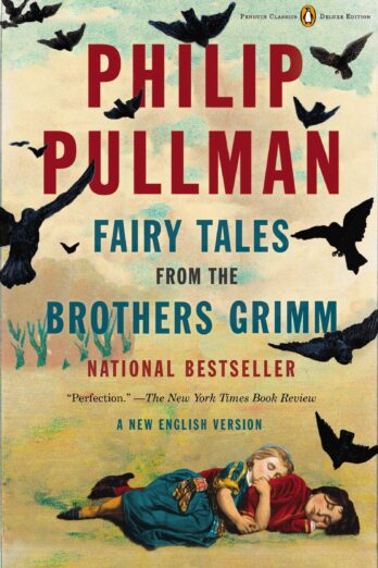 Fairy Tales from the Brothers Grimm: A New English Version (Penguin Classics Deluxe Edition) Cover Image