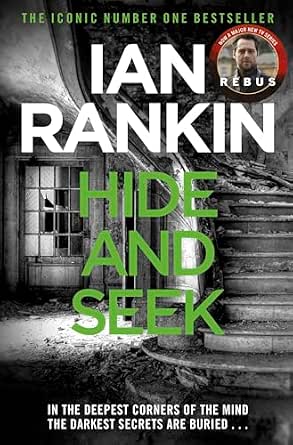 Hide and Seek (Inspector Rebus Novels)