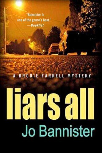 Liars All: A Brodie Farrell Mystery (Brodie Farrell Mysteries Book 9)