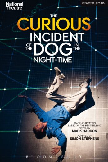 The Curious Incident of the Dog in the Night-Time: The Play (Modern Plays)