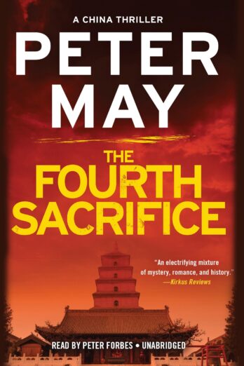 The Fourth Sacrifice (China Thrillers, 2)