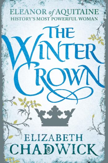 The Winter Crown (Eleanor of Aquitaine trilogy)