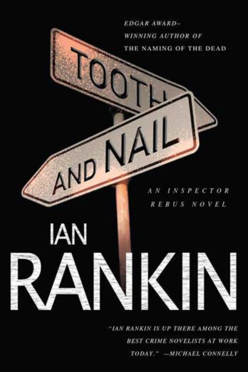 Tooth and Nail: An Inspector Rebus Novel (Inspector Rebus series Book 3)