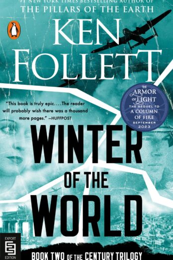 Winter of the World: Book Two of the Century Trilogy