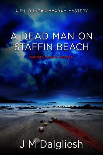 A Dead Man on Staffin Beach: A D.I. Duncan McAdam Mystery (The Misty Isle Book 5)