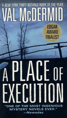 A Place of Execution: A Novel