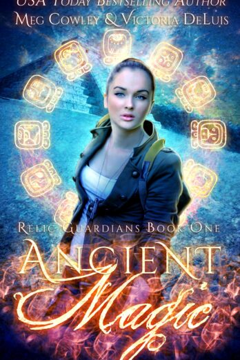 Ancient Magic (Relic Guardians Book 1) Cover Image