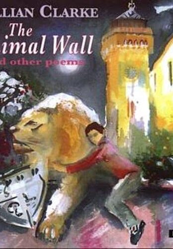 Animal Wall and Other Poems, The (Pont Poetry)