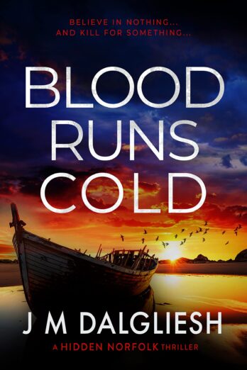 Blood Runs Cold: A Hidden Norfolk Thriller (Book 14)