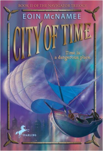 City of Time (Navigator Trilogy Book 2)