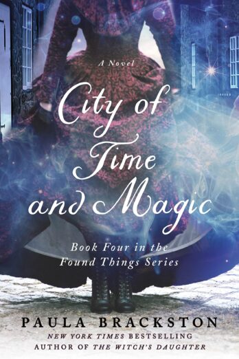 City of Time and Magic (Found Things Book 4)