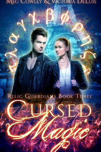 Cursed Magic (Relic Guardians Book 3)