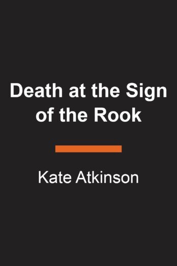 Death at the Sign of the Rook: A Jackson Brodie Book (Jackson Brodie Series)