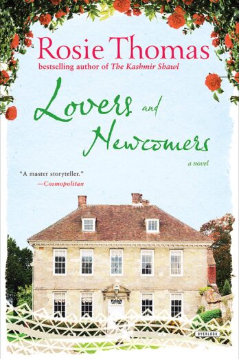 Lovers and Newcomers: A Novel