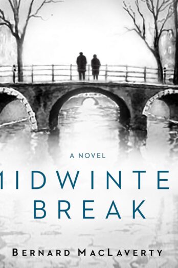 Midwinter Break: A Novel