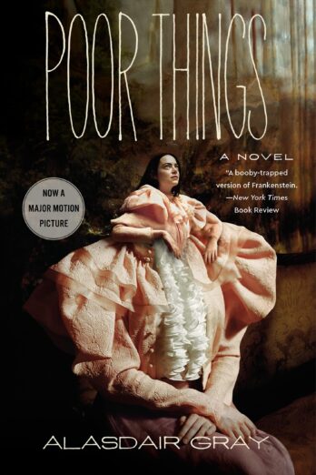 Poor Things: A Novel: A Witty and Humorous Historical Fiction