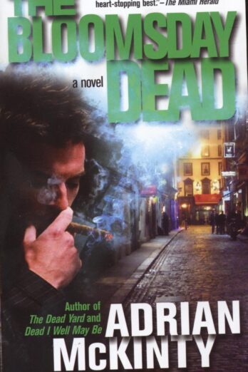 The Bloomsday Dead: A Novel