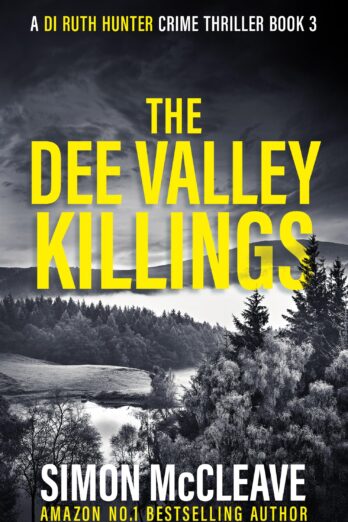 The Dee Valley Killings (A DI Ruth Hunter Crime Thriller)