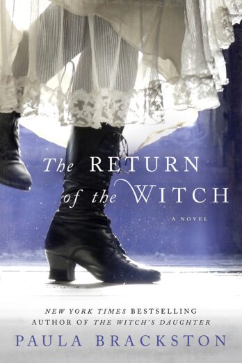 The Return of the Witch: A Novel (The Witch’s Daughter Book 2)