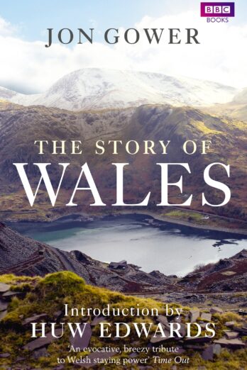 The Story of Wales