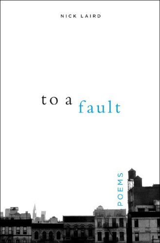 To a Fault: Poems