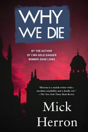 Why We Die (The Oxford Series Book 3)