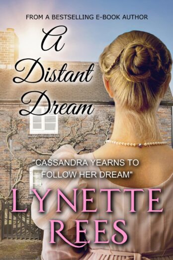 A Distant Dream (The Wakeford Chronicles Book 2)