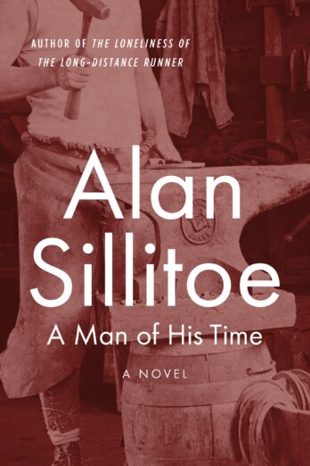 A Man of His Time: A Novel