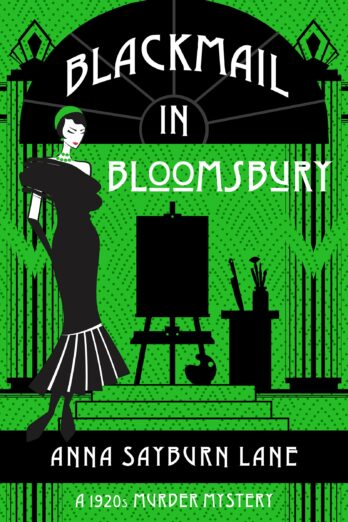 Blackmail In Bloomsbury: A 1920s murder mystery