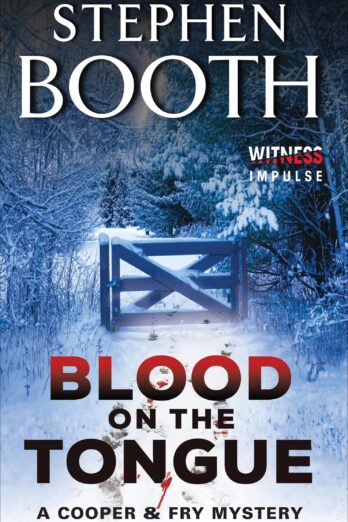 Blood on the Tongue (Cooper & Fry Mysteries Book 3)