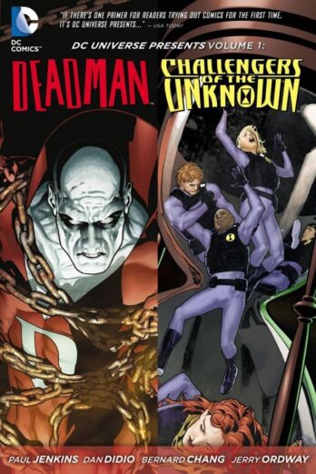 DC Universe Presents (2011-2013) Vol. 1: featuring Deadman & Challengers of the Unknown