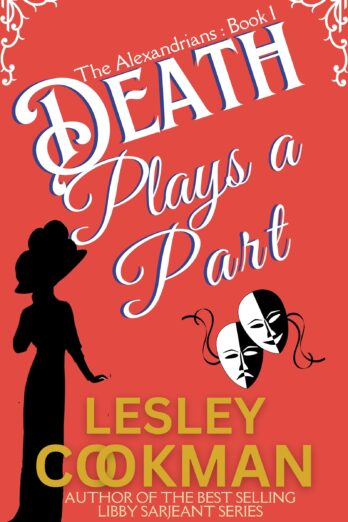 Death Plays a Part (The Alexandrians Mysteries Book 1)