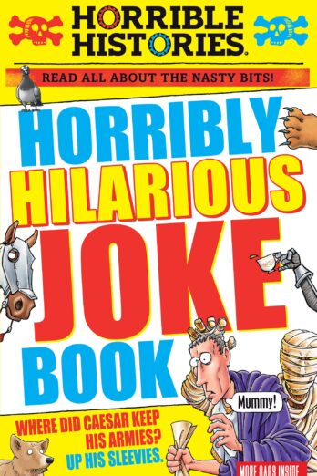 Horrible Histories: Horribly Hilarious Joke Book (newspaper edition)