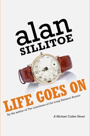 Life Goes On: A Novel (The Michael Cullen Novels)