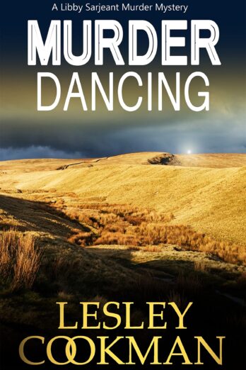 Murder Dancing: a totally addictive English cozy mystery in the village of Steeple Martin (A Libby Sarjeant Murder Mystery Series Book 16)