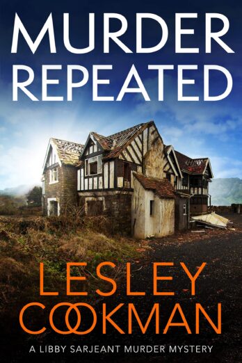 Murder Repeated: A gripping whodunnit set in the village of Steeple Martin (A Libby Sarjeant Murder Mystery Series Book 20)