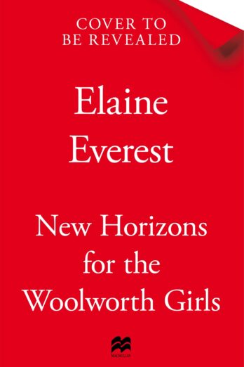 New Horizons for the Woolworth Girls