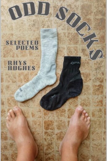 Odd Socks: and Other Feets of Endurance