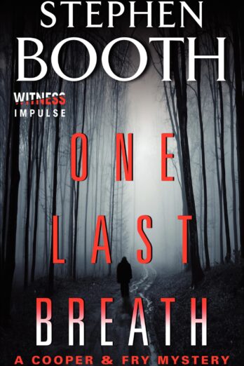 One Last Breath (Cooper & Fry Mysteries Book 5)