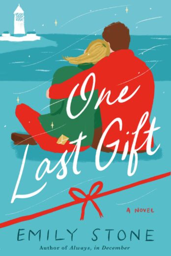 One Last Gift: A Novel