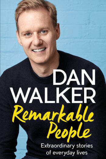 Remarkable People: Extraordinary Stories of Everyday Lives