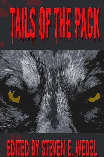 Tails of the Pack: A Werewolf Anthology