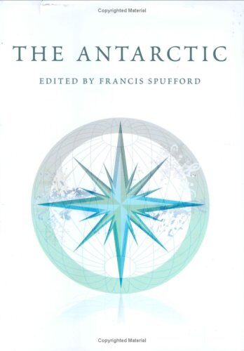 The Antarctic: An Anthology