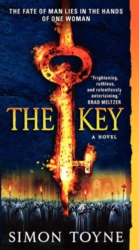 The Key: A Novel (The Sanctus Trilogy, 2)