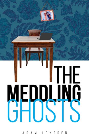 The Meddling Ghosts