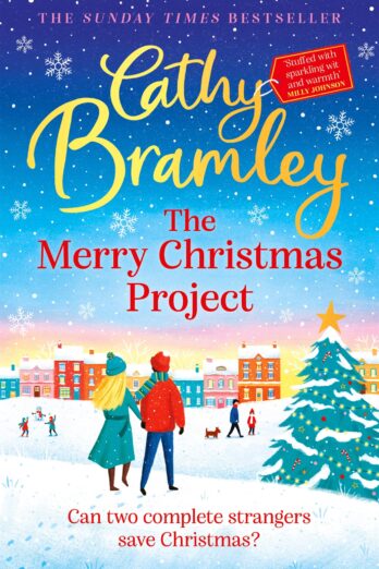 The Merry Christmas Project: A warm and cosy romance to curl up with this festive season for fans of The Holiday