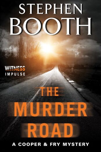 The Murder Road: A Cooper & Fry Mystery (Cooper & Fry Mysteries Book 15)